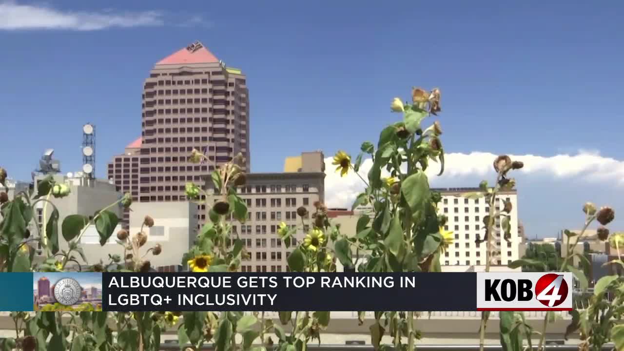 Albuquerque gets perfect score for LGBTQ+ inclusivity - KOB.com