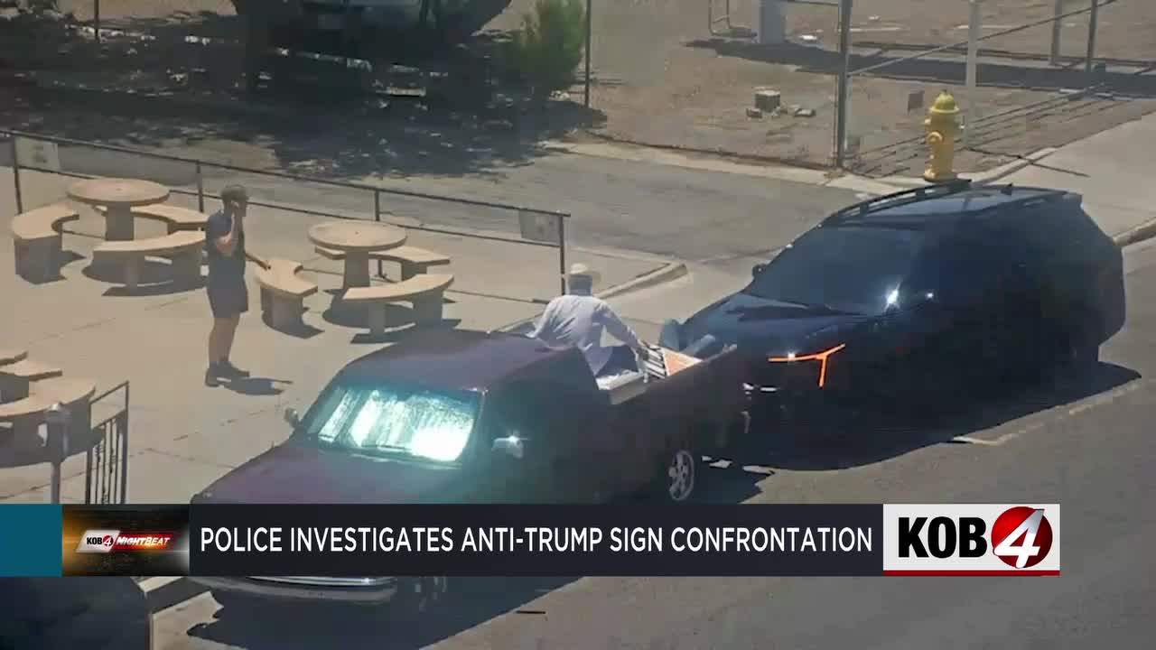 Albuquerque police investigates anti-Trump sign confrontation - KOB.com