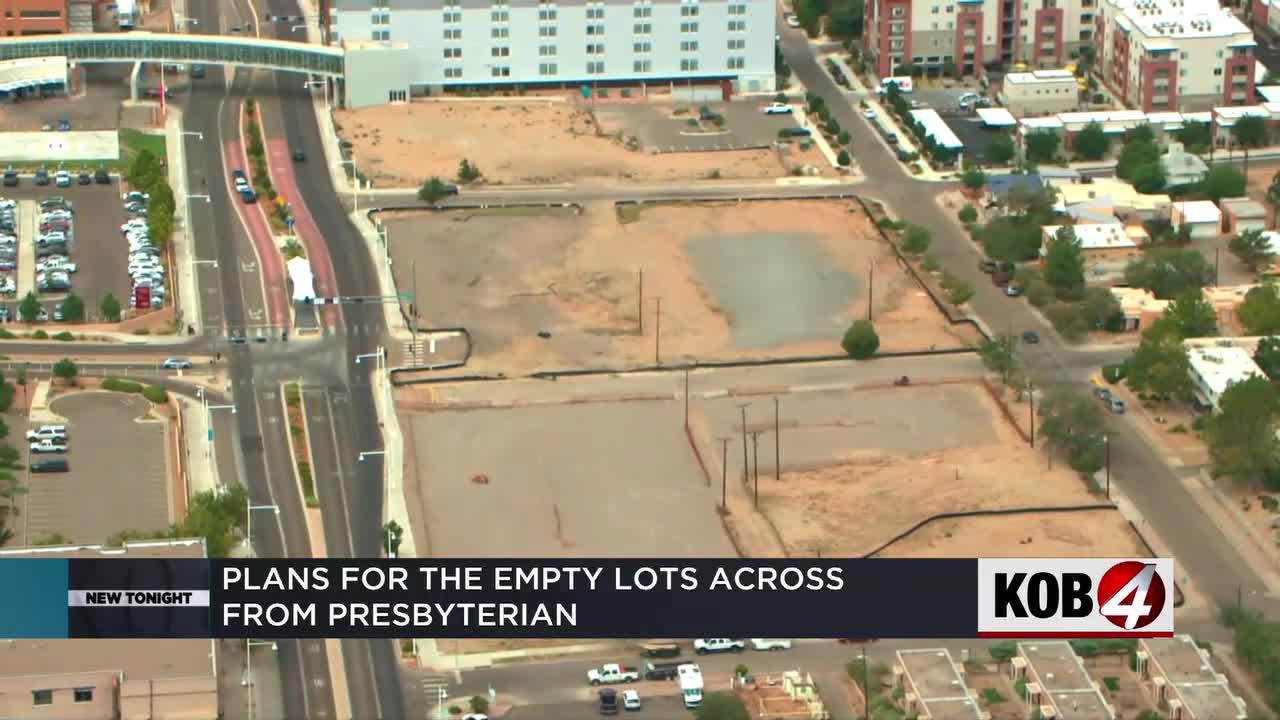 Plans for empty lots across from Presbyterian hospital