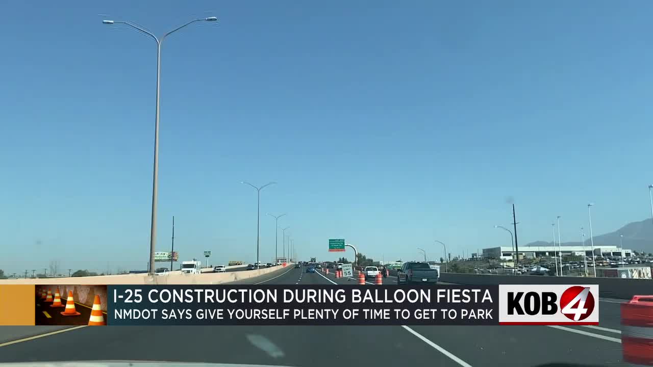 I-25 construction is expected to impact traffic at Balloon Fiesta